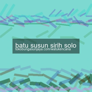 Batu Susun Sirih Solo