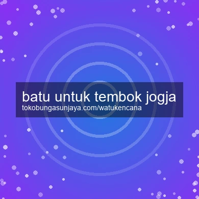 Batu Untuk Tembok Jogja