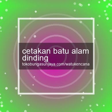 Cetakan Batu Alam Dinding