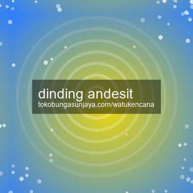Dinding Andesit