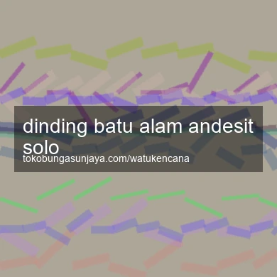 Dinding Batu Alam Andesit Solo