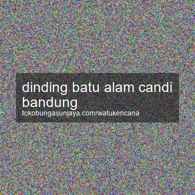 Dinding Batu Alam Candi Bandung