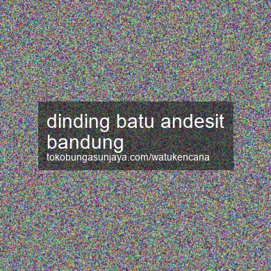 Dinding Batu Andesit Bandung