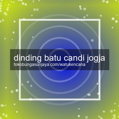 Dinding Batu Candi Jogja