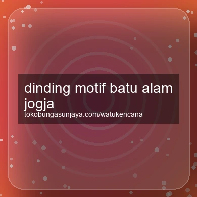 Dinding Motif Batu Alam Jogja