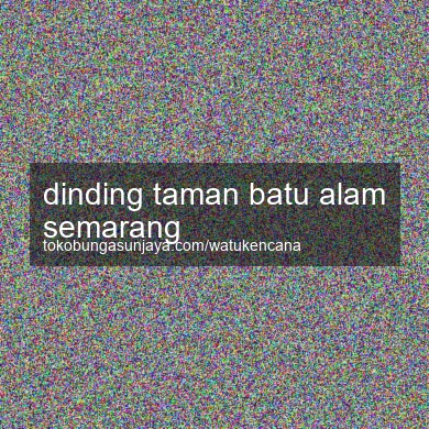 Dinding Taman Batu Alam Semarang