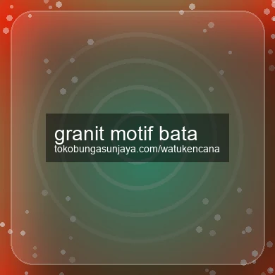 Granit Motif Bata
