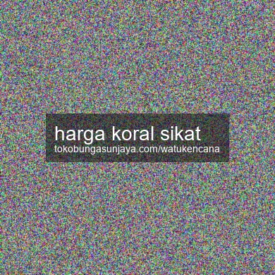 Harga Koral Sikat