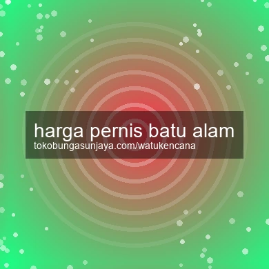 Harga Pernis Batu Alam