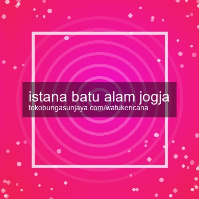 Istana Batu Alam Jogja