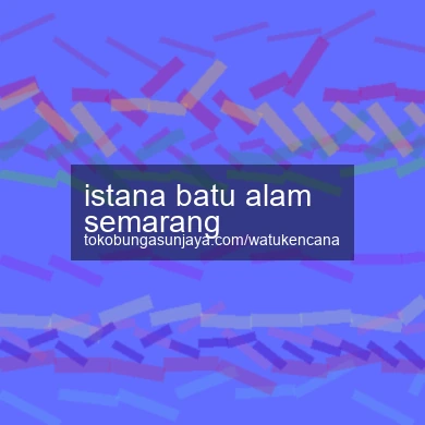 Istana Batu Alam Semarang