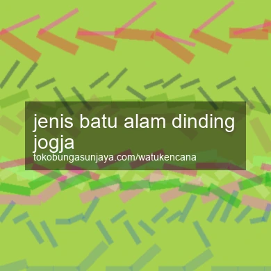 Jenis Batu Alam Dinding Jogja