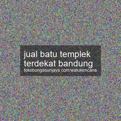 Jual Batu Templek Terdekat Bandung