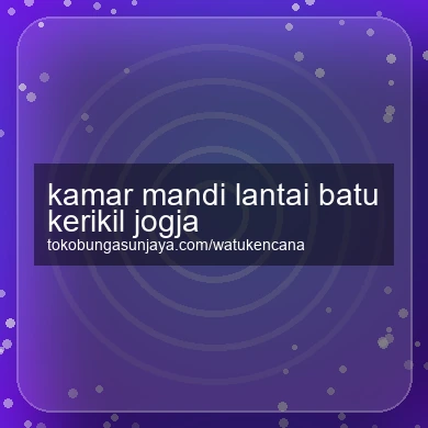 Kamar Mandi Lantai Batu Kerikil Jogja