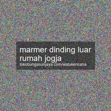 Marmer Dinding Luar Rumah Jogja