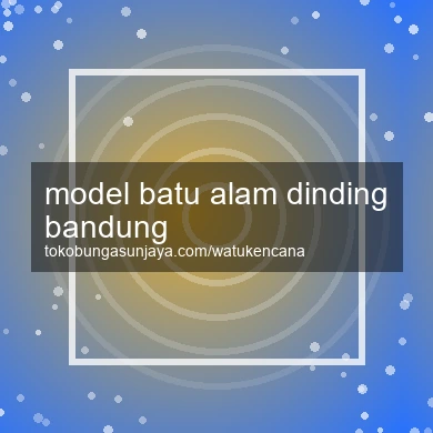 Model Batu Alam Dinding Bandung