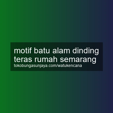 Motif Batu Alam Dinding Teras Rumah Semarang