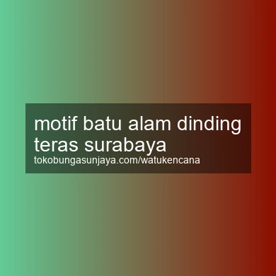 Motif Batu Alam Dinding Teras Surabaya