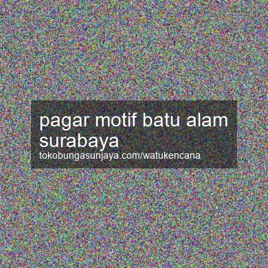 Pagar Motif Batu Alam Surabaya