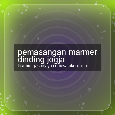 Pemasangan Marmer Dinding Jogja