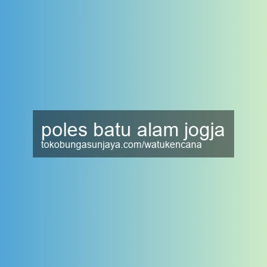 Poles Batu Alam Jogja