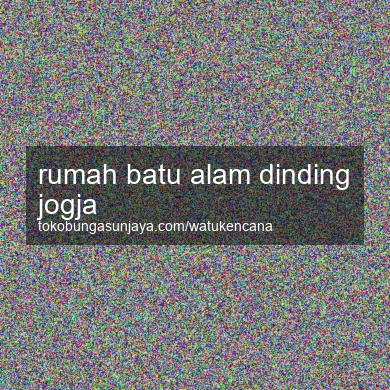 Rumah Batu Alam Dinding Jogja