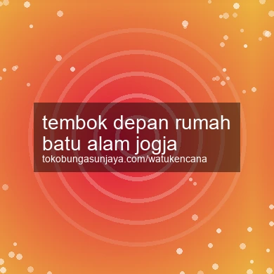 Tembok Depan Rumah Batu Alam Jogja