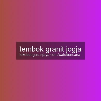 Tembok Granit Jogja