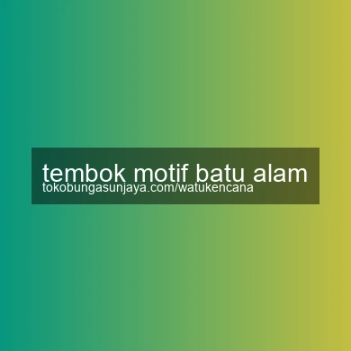 Tembok Motif Batu Alam