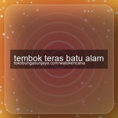 Tembok Teras Batu Alam