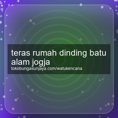 Teras Rumah Dinding Batu Alam Jogja