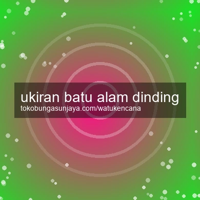 Ukiran Batu Alam Dinding
