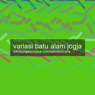 Variasi Batu Alam Jogja